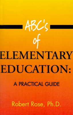 Book cover for ABC's of Elementary Education