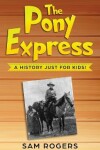 Book cover for The Pony Express