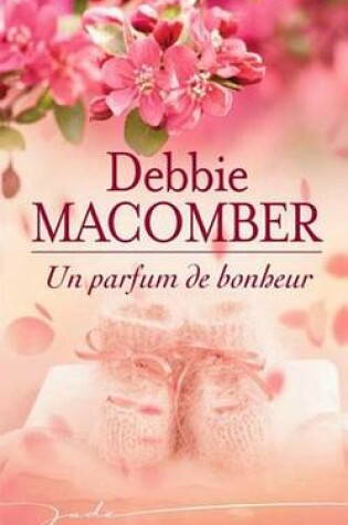 Cover of Un Parfum de Bonheur