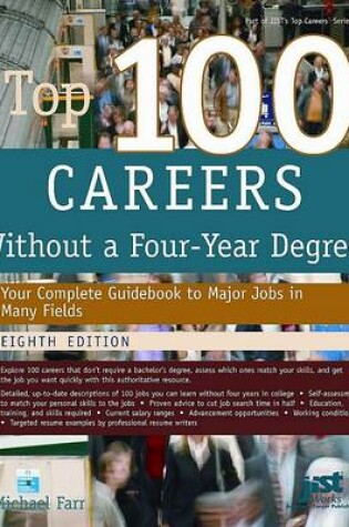 Cover of Top 100 Careers Without a Four-Year Degree