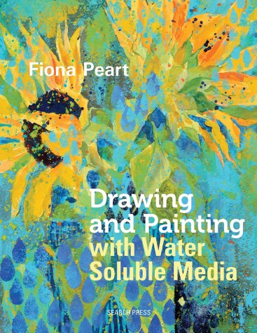 Book cover for Drawing and Painting with Water Soluble Media