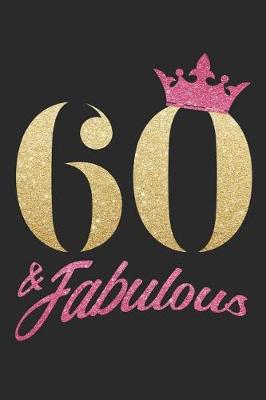 Book cover for 60 & Fabulous