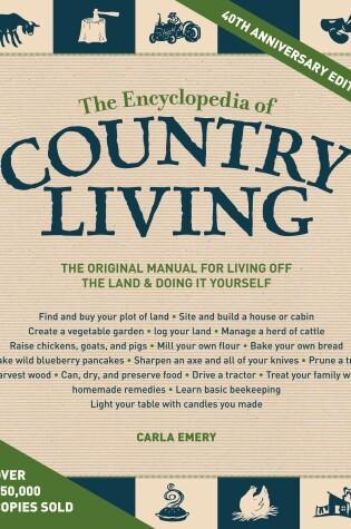 Cover of The Encyclopedia of Country Living, 40th Anniversary Edition