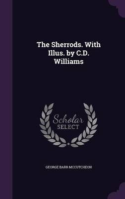 Book cover for The Sherrods. with Illus. by C.D. Williams