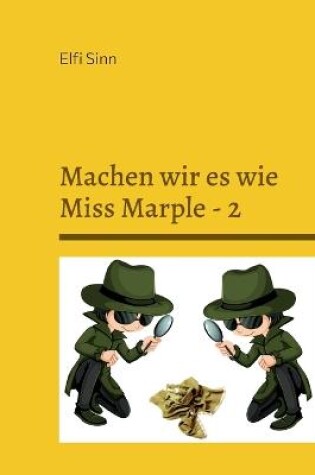 Cover of Machen wir es wie Miss Marple - 2
