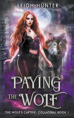 Cover of Paying the Wolf