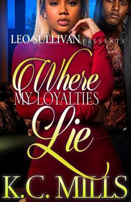 Book cover for Where My Loyalties Lie