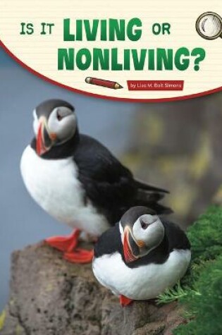 Cover of Is It Living or Nonliving?