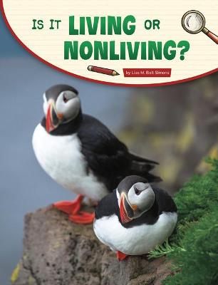 Book cover for Is It Living or Nonliving?