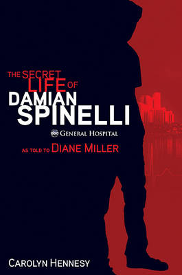 Book cover for Secret Life Of Damian Spinelli