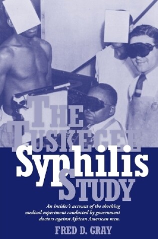 Cover of The Tuskegee Syphilis Study