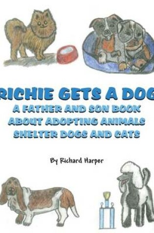 Cover of Richie Gets a Dog