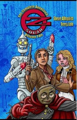 Book cover for The Complete, Annotated Oz Squad Volume 2