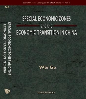 Cover of Special Economic Zones And The Economic Transition In China