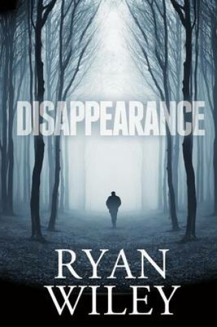 Cover of Disappearance