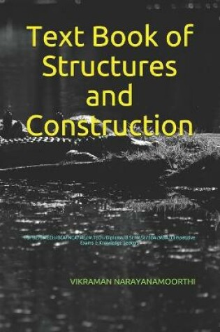 Cover of Text Book of Structures and Construction