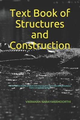 Book cover for Text Book of Structures and Construction