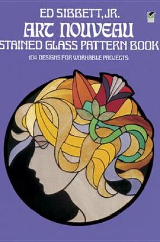 Cover of Art Nouveau Stained Glass Pattern Book