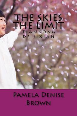 Book cover for The Skies The Limit
