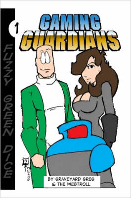 Book cover for Gaming Guardians Volume 1