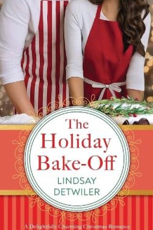 Cover of The Holiday Bake-Off