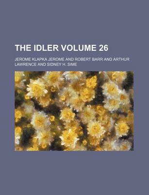 Book cover for The Idler Volume 26