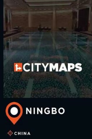 Cover of City Maps Ningbo China