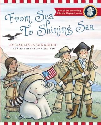 Cover of From Sea to Shining Sea