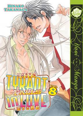 Book cover for The Tyrant Falls in Love Volume 8 (Yaoi)