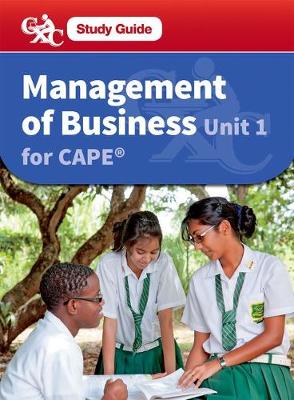 Book cover for Management of Business CAPE Unit 1 CXC Study Guide