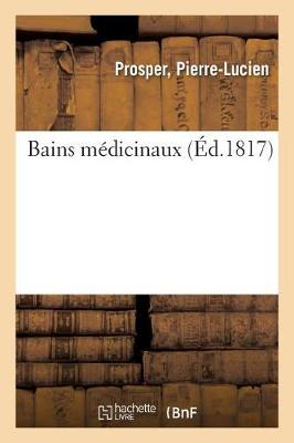 Book cover for Bains Medicinaux