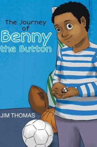 Cover of The Journey of Benny the Button