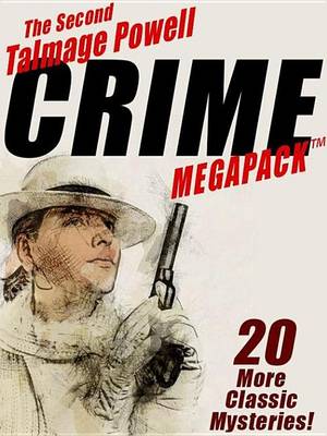 Book cover for The Second Talmage Powell Crime Megapack (R)