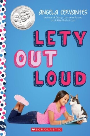 Cover of Lety Out Loud: A Wish Novel