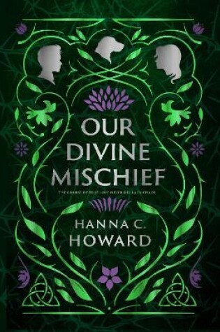 Cover of Our Divine Mischief