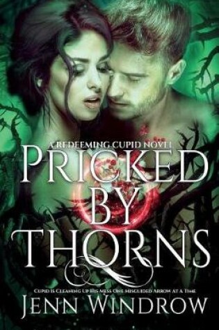 Cover of Pricked By Thorns