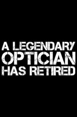 Cover of A Legendary Optician Has Retired