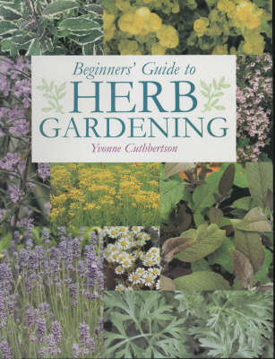 Book cover for Beginner's Guide to Herb Gardening