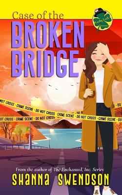 Book cover for Case of the Broken Bridge