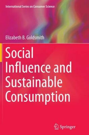 Cover of Social Influence and Sustainable Consumption