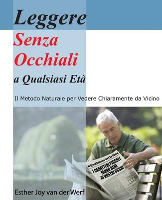 Book cover for Leggere Senza Occhiali a Qualsiasi Eta'