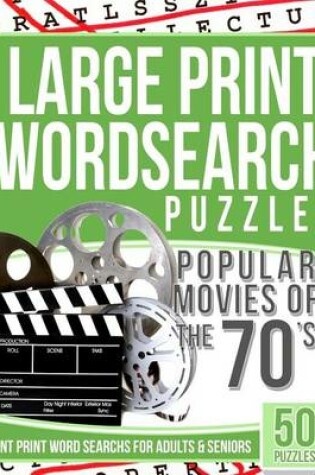 Cover of Large Print Wordsearch Puzzles Popular Movies of the 70s