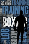 Book cover for Boxing Training Log and Diary