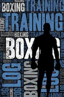Cover of Boxing Training Log and Diary