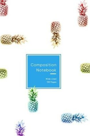 Cover of Composition Notebook Wide Lined