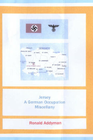 Cover of Jersey, a German Occupation Miscellany