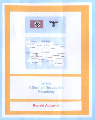 Book cover for Jersey, a German Occupation Miscellany