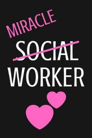 Cover of Miracle Social Worker