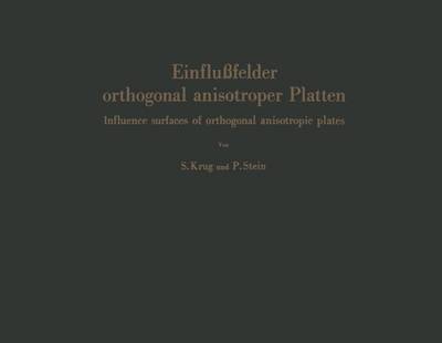 Book cover for Einflu felder Orthogonal Anisotroper Platten / Influence Surfaces of Orthogonal Anisotropic Plates