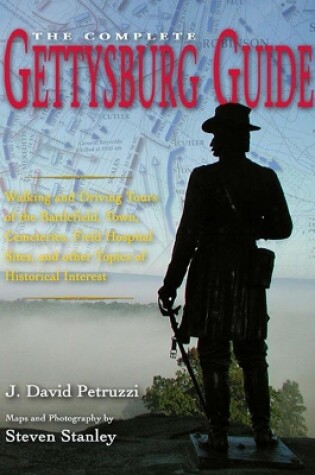 Cover of The Complete Gettysburg Guide